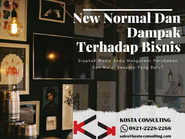 New Normal Dan Dampak Terhadap Bisnis