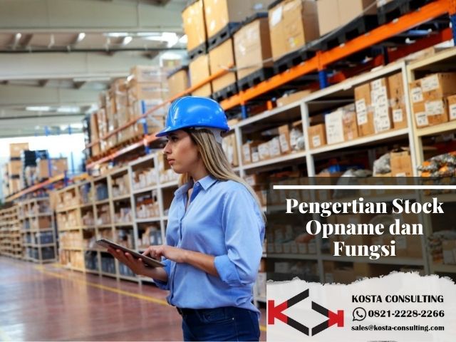 stock opname, pengertian stock opname, pengadaan barang