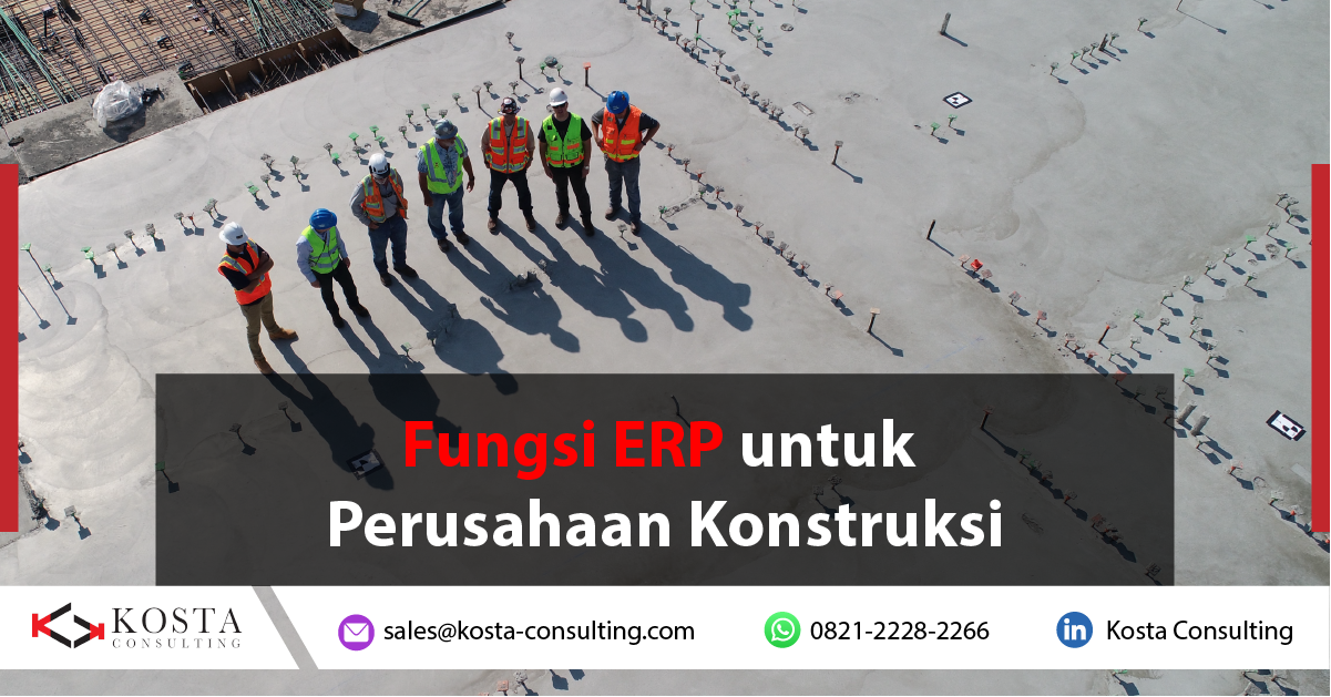 Fungsi-ERP-untuk-Perusahaan-Konstruksi