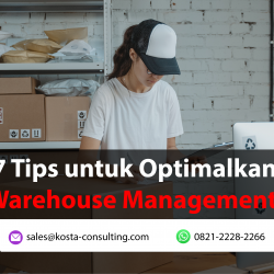 7 Tips untuk Optimalkan Warehouse Management