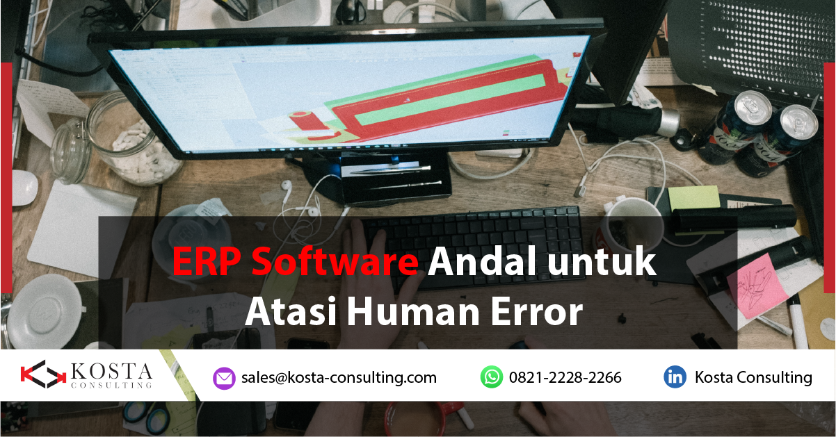 ERP Software Andal untuk Atasi Human Error