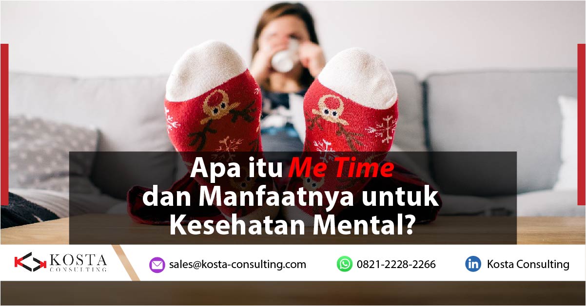 Apa Itu Me Time dan Manfaatnya untuk Kesehatan Mental?