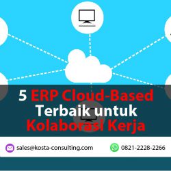 5 ERP Cloud-Based Terbaik untuk Kolaborasi Kerja