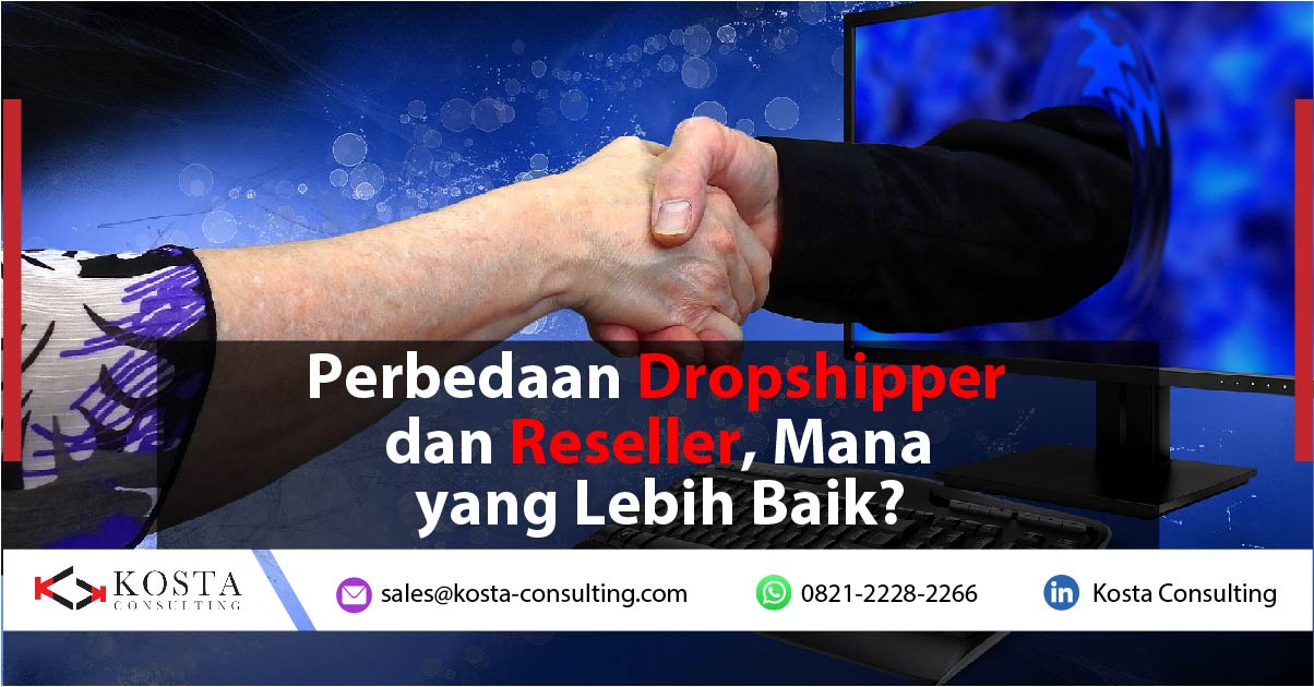 Perbedaan Dropshipper dan Reseller