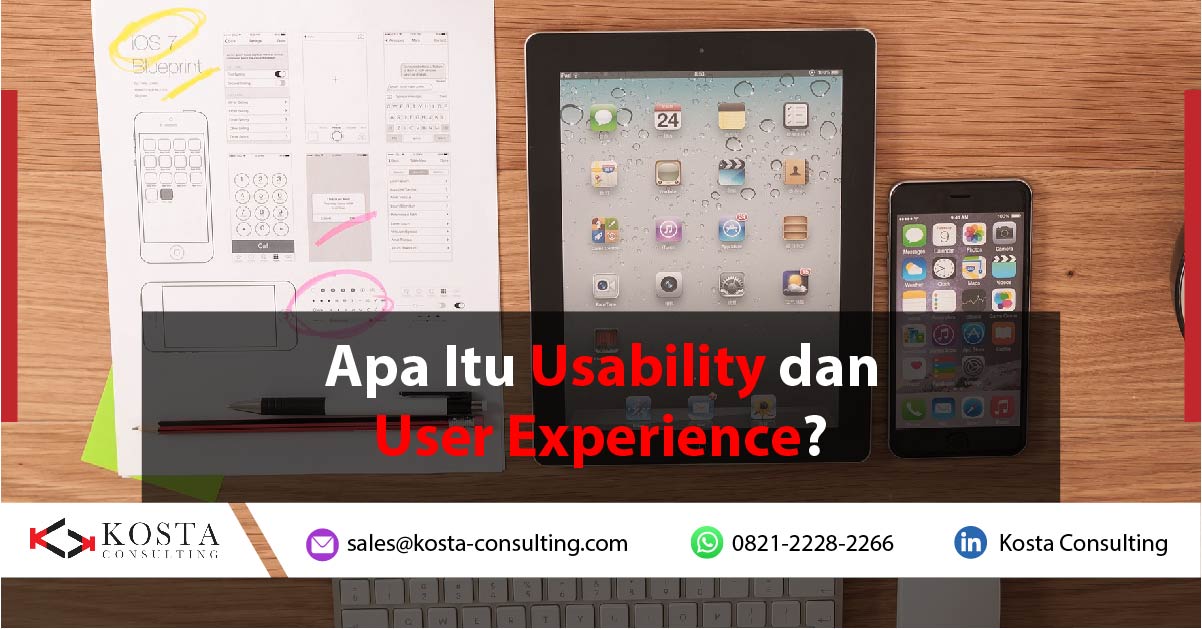 Apa Itu Usability dan User Experience?