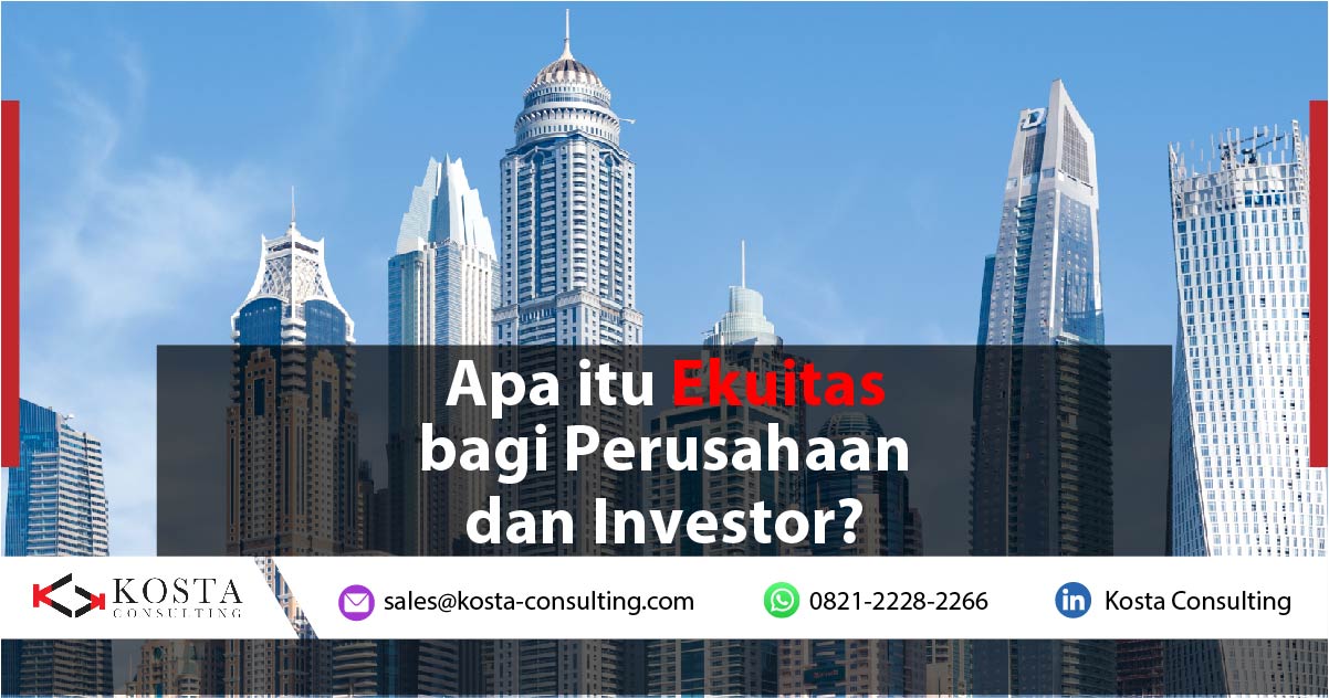 Apa Itu Ekuitas?