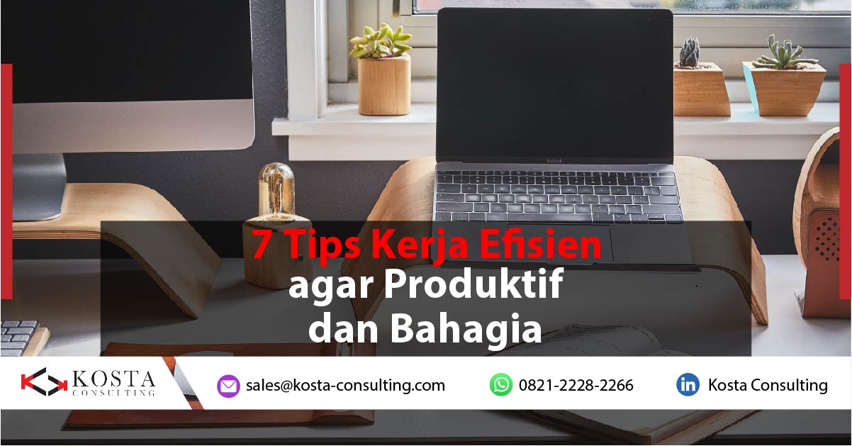 Tips Kerja Efisien
