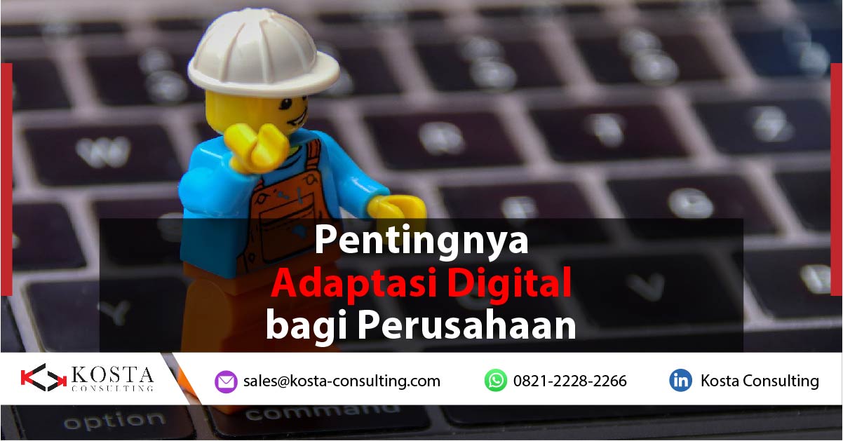 Pentingnya Adaptasi Digital bagi Perusahaan