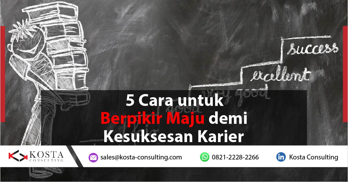 Cara untuk Berpikir Maju