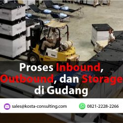 Proses Inbound, Outbound, dan Storage di Gudang