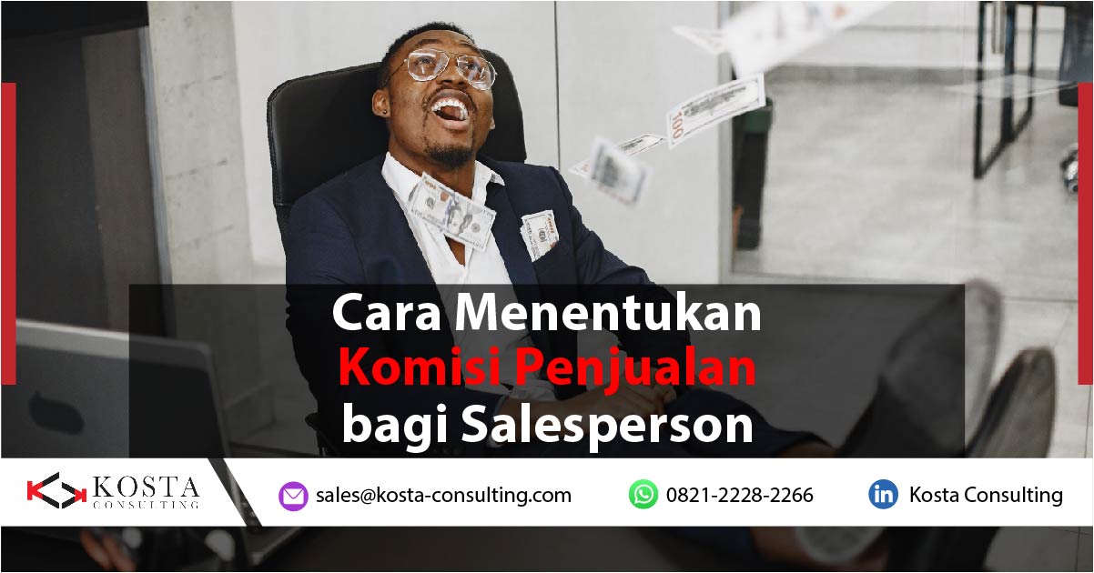Cara Menentukan Komisi Penjualan bagi Salesperson