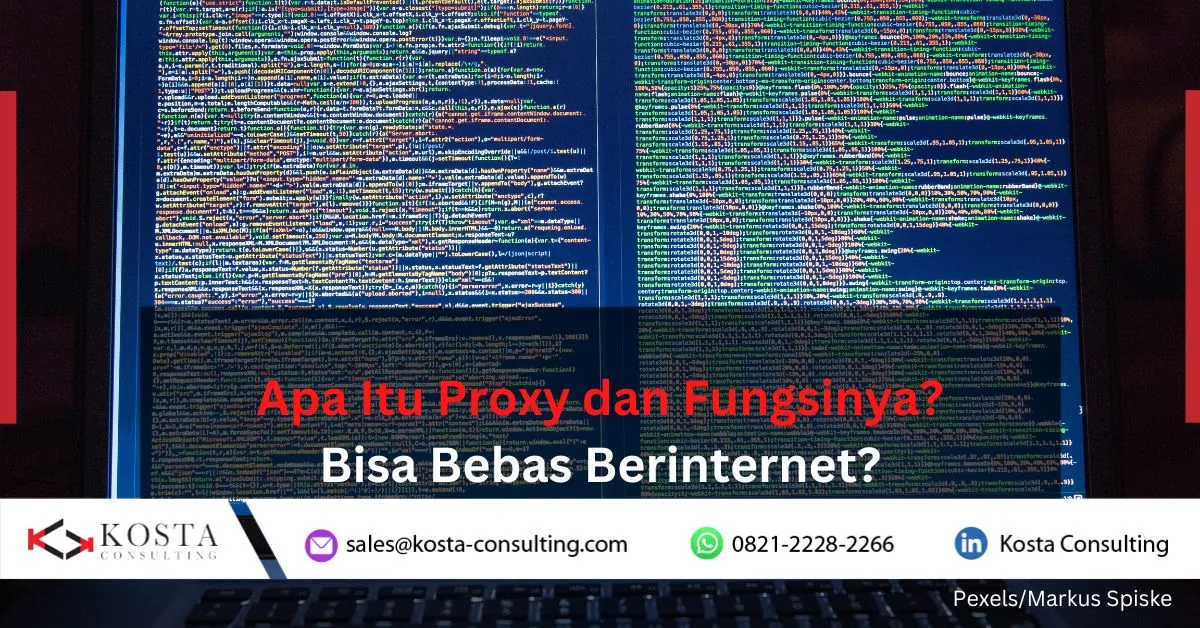 Apa Itu Proxy?