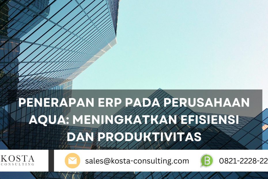Penerapan ERP pada Perusahaan Aqua